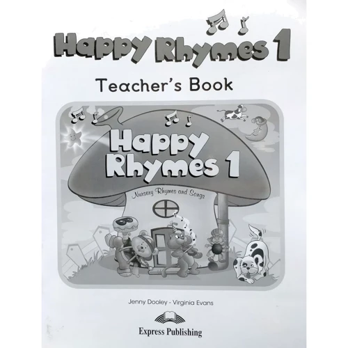 Happy Rhymes 1: Teacher's Book