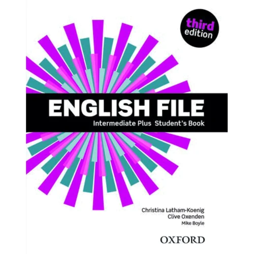English File 3rd Edition Intermediate Plus: Student's Book