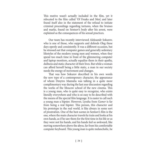 Oleksandr Mymruk: Oleg Sentsov: Виробник Фолио