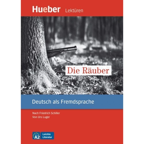 Leichte Literatur A2: Die Räuber