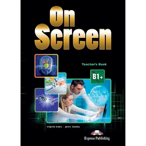 On Screen B1+: Teacher's Book