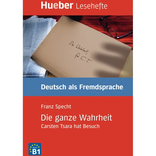 Krimis mit Carsten Tsara B1: Die ganze Wahrheit