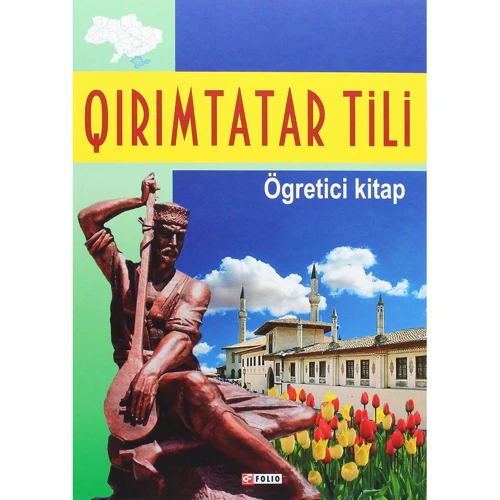 Qırımtatar tili. Ögretici kitap (Крімськотатарська мова. Самовчитель)