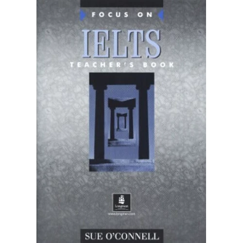 Focus on IELTS Teacher's Book