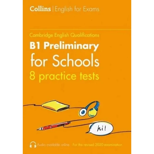 Collins Cambridge English: B1 Preliminary for Schools — 8 Практичні тести Volume 1