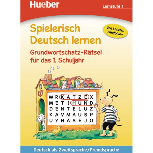 Spielerisch Deutsch lernen Lernstufe 1: Grundwortschatz-Rätsel
