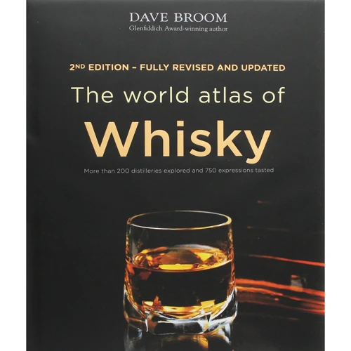 Dave Broom: The World Atlas of Whisky