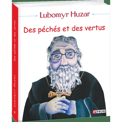 Lubomyr Husar: Des péchés et des vertu