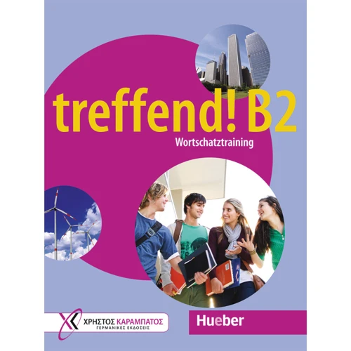 treffend! B2 Wortschatztraining