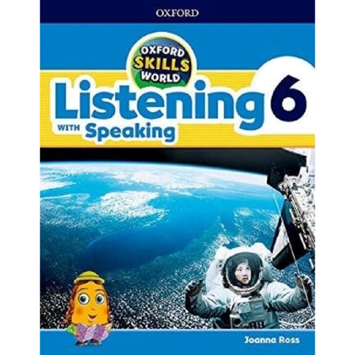 Oxford Skills World 6 Listening with Speaking: Student's Book and Workbook