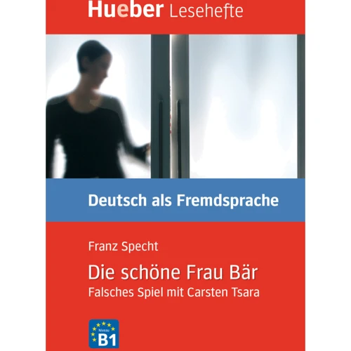 Krimis mit Carsten Tsara B1: Die schöne Frau Bär