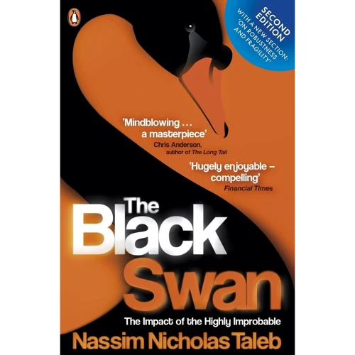 Nassim Nicholas Taleb: The Black Swan. The Impact of the Highly Improbable