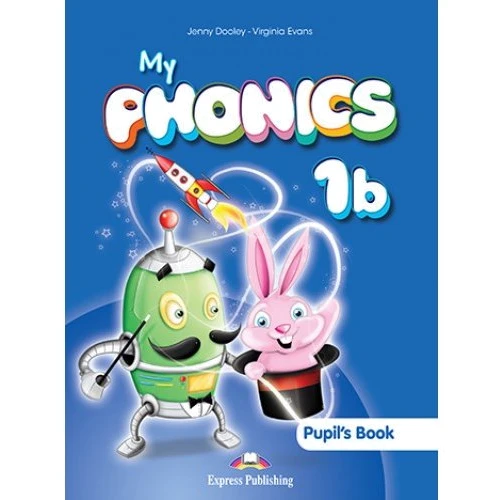 My Phonics 1b (The Alphabet N-Z): Pupil's Book