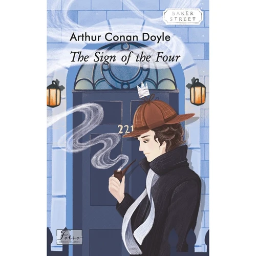 Arthur Conan Doyle: The Sign of the Four