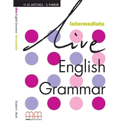 Live English Grammar Intermediate: Student's Book