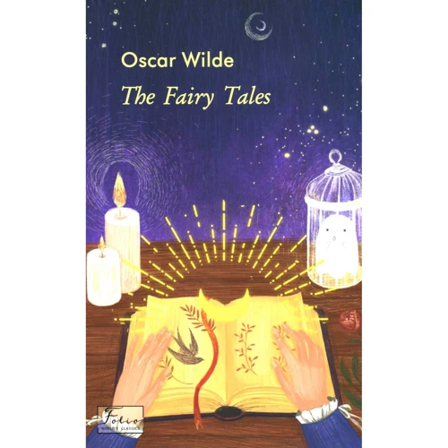 Oscar Wilde: The Fairy Tales