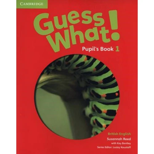Guess What! 1: Pupil's Book