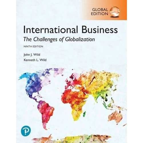 John J. Wild, Kenneth L. Wild: International Business. The Challenges of Globalization, Global Edition (ABE)