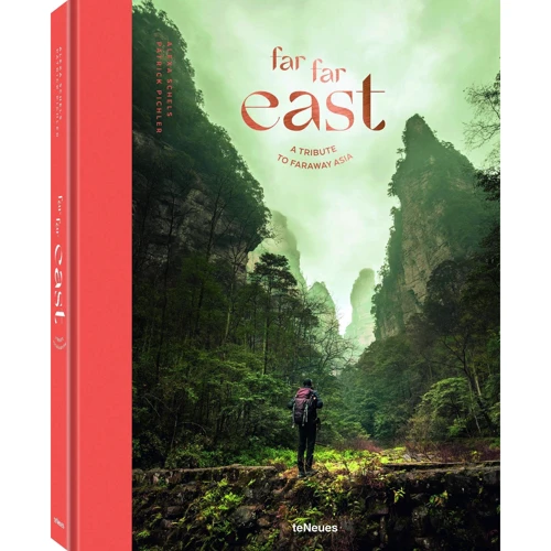 Alexa Schels, Patrick Pichler: Far Far East. A Tribute to Faraway Asia