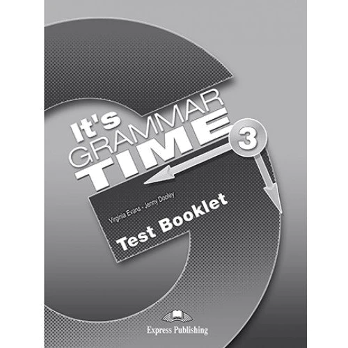 It's Grammar Time 3: Test Booklet