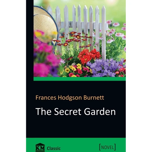 Frances Hodgson Burnett: The Secret Garden
