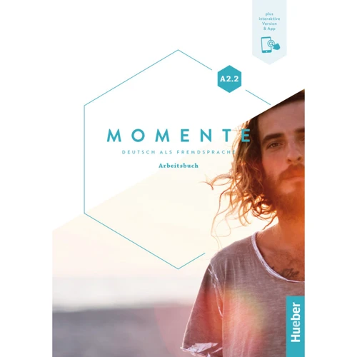 Momente A2.2: Arbeitsbuch plus interaktive Version