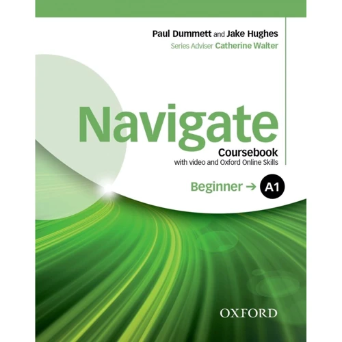 Navigate Beginner A1: Coursebook with DVD and Online Practice