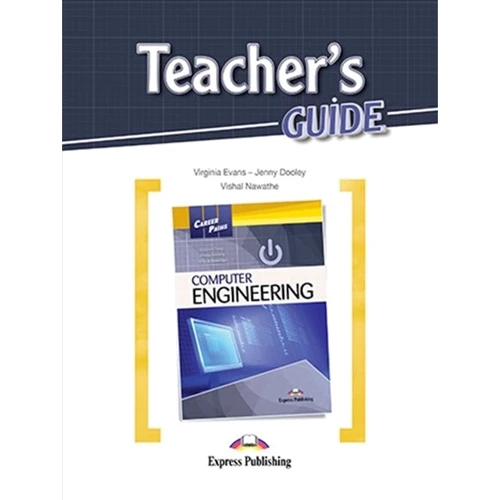 Career Paths: Комп'ютер Engineering: Teacher's Guide