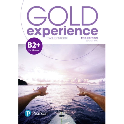 Gold Experience (2nd Edition) B2+ Teacher’s Book with Online Practice & Online Resources Pack