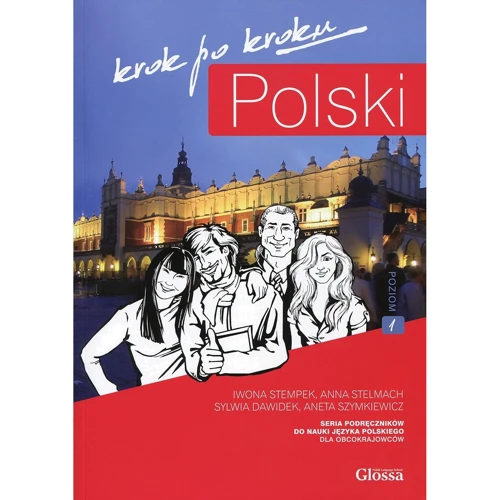 Polski, krok po kroku 1 (A1/A2): Podręcznik studenta