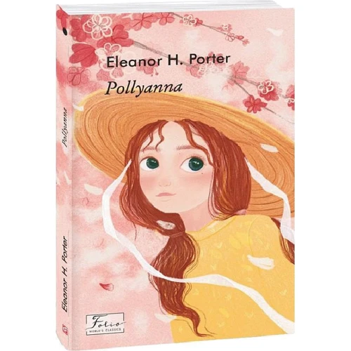 Eleanor Porter: Pollyanna