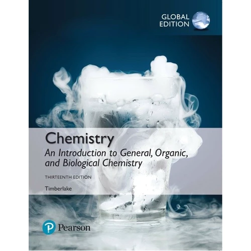 Chemistry: An Introduction to General, Organic, and Biological Chemistry, Global Edition (ABE)