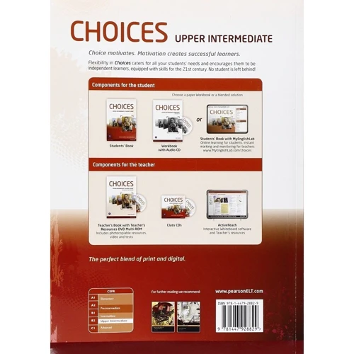 Choices Upper Intermediate Students' Book (+ MyLab PIN Code Pack): ISBN 978-1-4479-2882-9