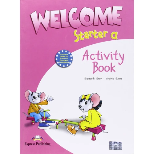 Welcome Starter a: Activity Book