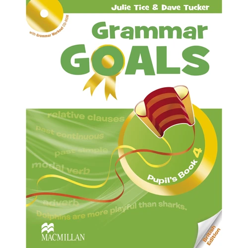 Grammar Goals 4: Pupil's Book with Grammar Workout CD-ROM