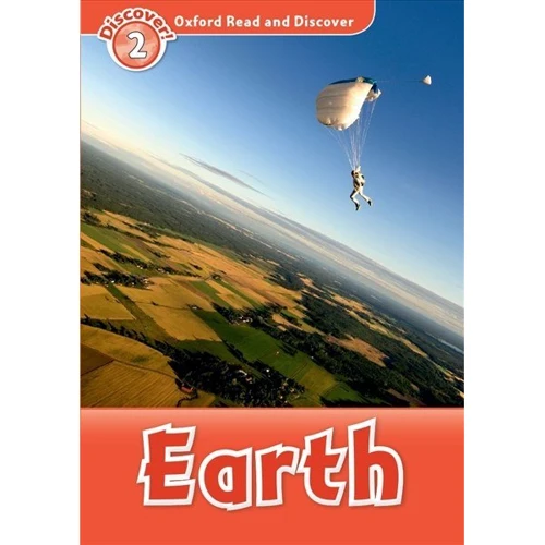 Oxford Read and Discover 2: Earth
