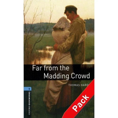 Bookworms 5: Thomas Hardy: Far From the Madding Crowd with Audio CD