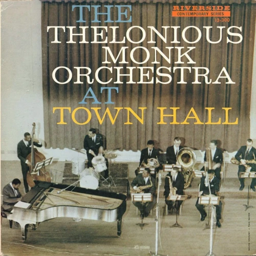 Вінілова платівка Thelonious Monk - At Town Hall [LP] (23-12-22-21)