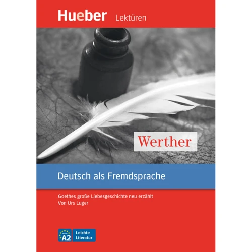 Leichte Literatur A2: Werther mit Audios