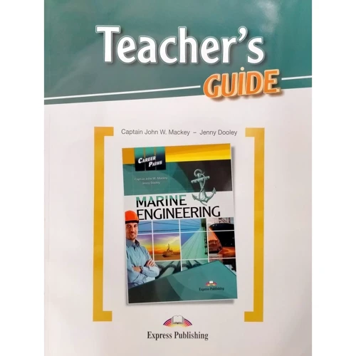 Career Paths: Marine Engineering: Teacher's Guide