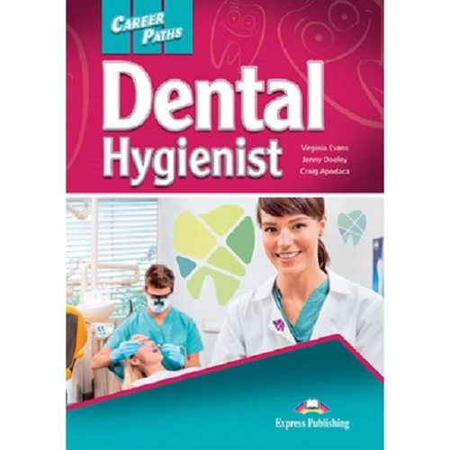 Career Paths: Dental Higienist: Student's Book