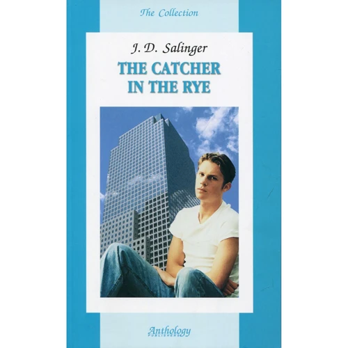Jerome Salinger: The Catcher in the Rye