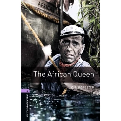 Bookworms 4: C. S. Forester: African Queen