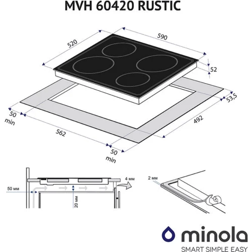 Варильна поверхня електрична Minola MVH 60420 GBL RUSTIC: Розміри для вбудовування 5.2 x 56.2 х 49.2 см