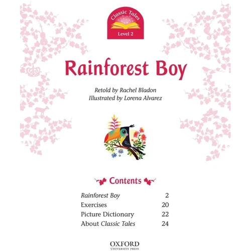 Classic Tales 2: Rainforest Boy: ISBN 9780194239806, 978-0-19-423980-6