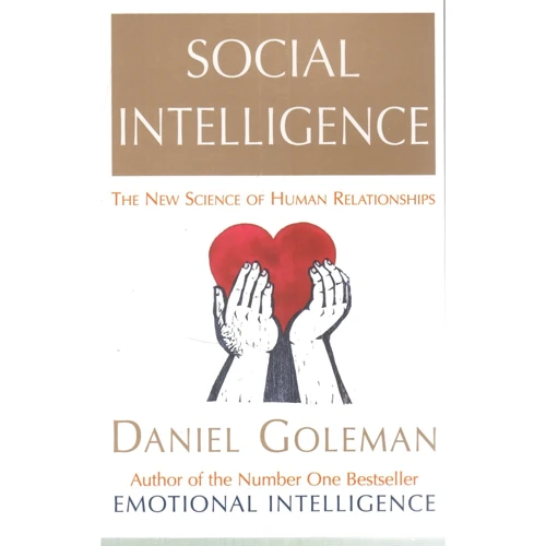 Daniel Goleman: Social Intelligence