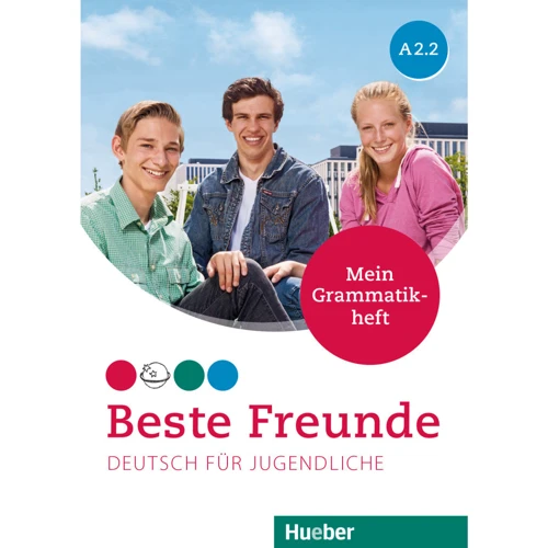 Beste Freunde A2.2: Grammatikheft