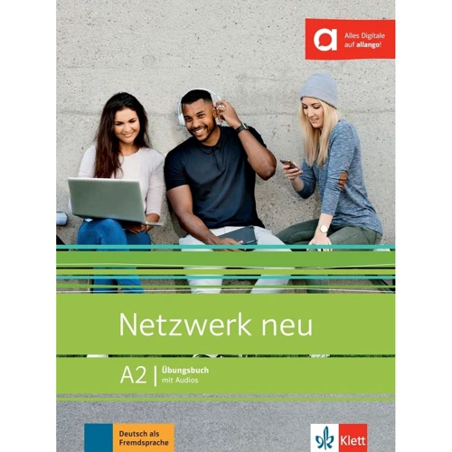 Netzwerk neu A2: Übungsbuch mit Audios