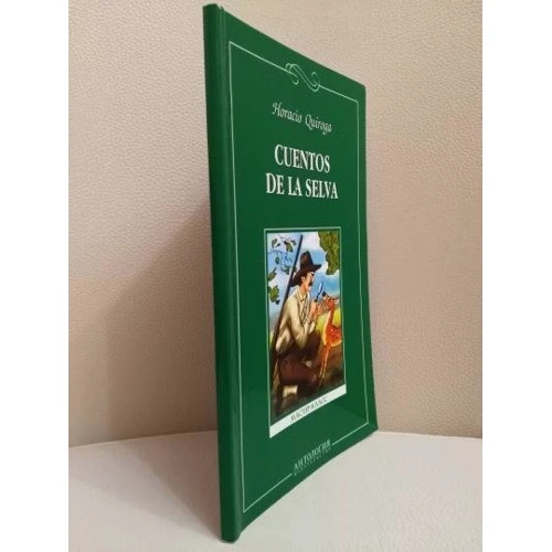 Horacio Quiroga: Cuentos de la selva: Виробник Антологія