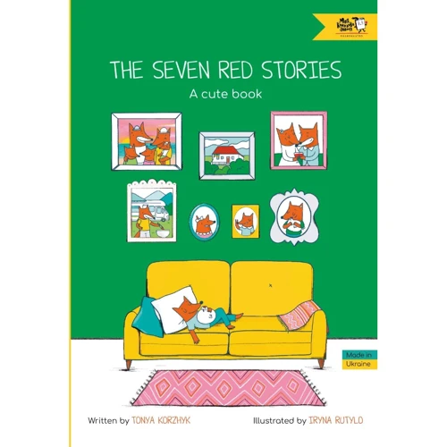Tonya Korzyk: The Seven Red Stories. A Cute Book